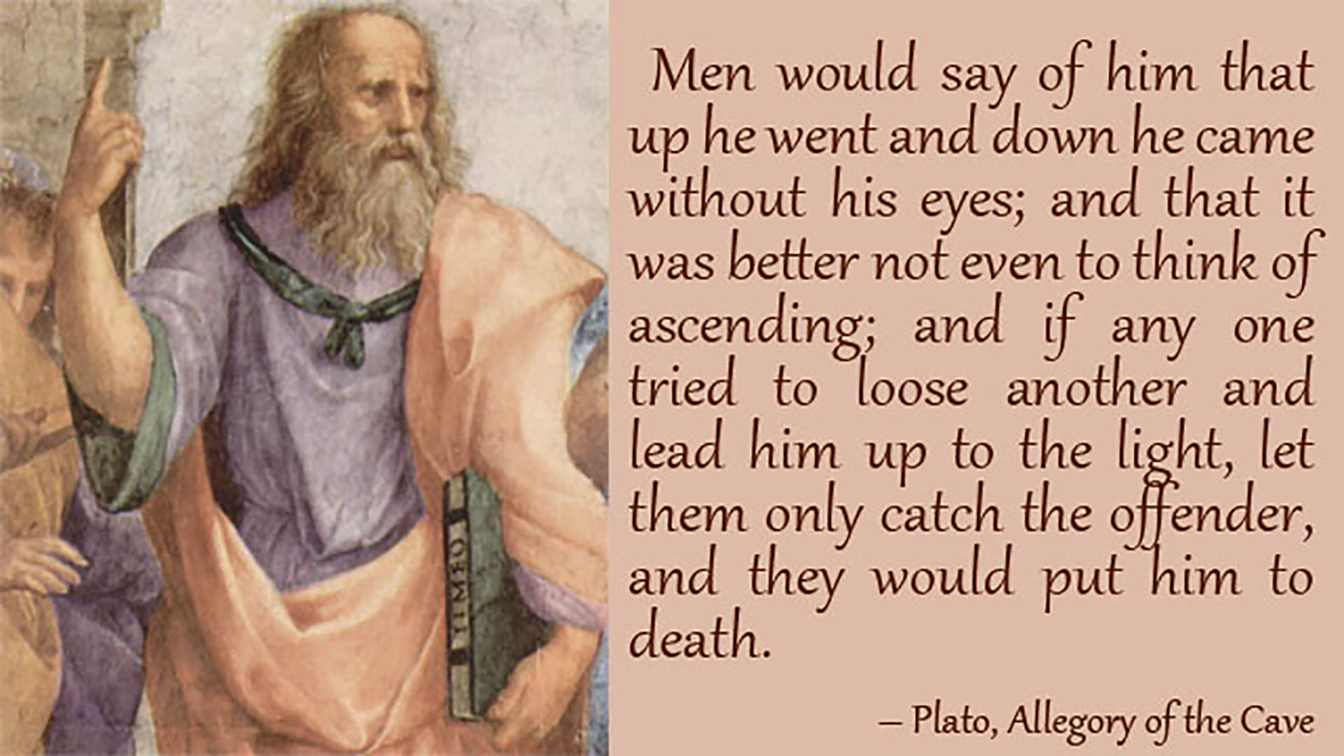 Men Would Say, Up He Went and Down He Came Without His Eyes Thoughts